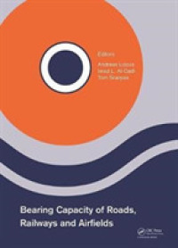 Bearing Capacity of Roads, Railways and Airfields : Proceedings of the 10th International Conference on the Bearing Capacity of Roads, Railways and Airfields (BCRRA 2017), June 28-30, 2017, Athens, Greece