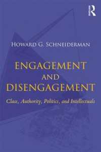 Engagement and Disengagement : Class, Authority, Politics, and Intellectuals
