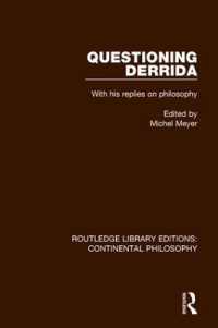 Questioning Derrida : With His Replies on Philosophy (Routledge Library Editions: Continental Philosophy)