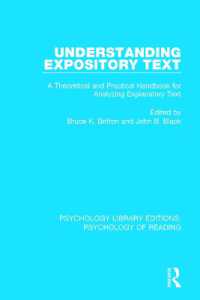 Understanding Expository Text : A Theoretical and Practical Handbook for Analyzing Explanatory Text (Psychology Library Editions: Psychology of Reading)