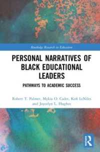 Personal Narratives of Black Educational Leaders : Pathways to Academic Success (Routledge Research in Education)