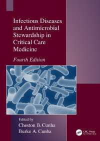 感染症と抗菌処理（第４版）<br>Infectious Diseases and Antimicrobial Stewardship in Critical Care Medicine （4TH）