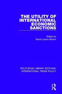 The Utility of International Economic Sanctions (Routledge Library Editions: International Trade Policy)