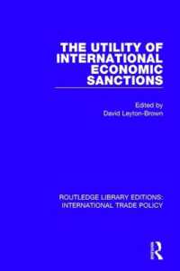 The Utility of International Economic Sanctions (Routledge Library Editions: International Trade Policy)