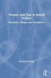 英国政治のテーマと変化<br>Themes and Flux in British Politics : Evolution, Change and Turbulence