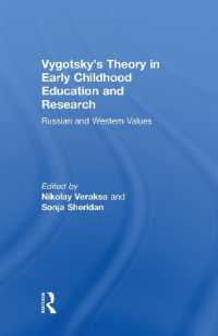 Vygotsky's Theory in Early Childhood Education and Research : Russian and Western Values (Eecera Collection of Research in Early Childhood Education)
