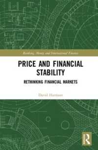 Price and Financial Stability : Rethinking Financial Markets (Banking, Money and International Finance)