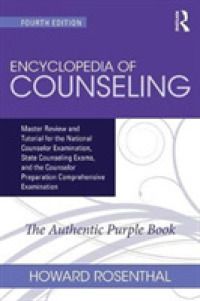 Encyclopedia of Counseling / Human Services Dictionary / Vital Information and Review Questions （4 PCK PAP/）