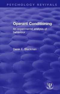 Operant Conditioning : An Experimental Analysis of Behaviour (Psychology Revivals)