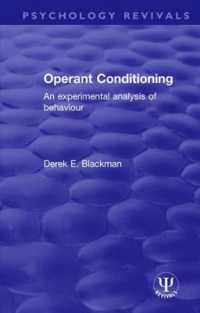 Operant Conditioning : An Experimental Analysis of Behaviour (Psychology Revivals)