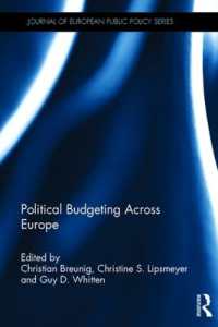 Political Budgeting Across Europe (Journal of European Public Policy Series)