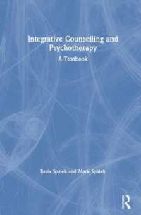 Integrative Counselling and Psychotherapy : A Textbook