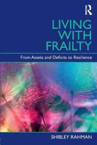 Living with Frailty : From Assets and Deficits to Resilience