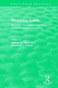 Measuring Quality: Education Indicators : United Kingdom and International Perspectives (Routledge Revivals)