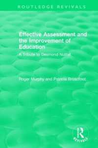Effective Assessment and the Improvement of Education : A Tribute to Desmond Nuttall (Routledge Revivals)