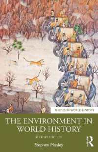 環境の世界史（第２版）<br>The Environment in World History (Themes in World History) （2ND）