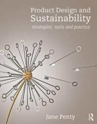 Product Design and Sustainability : Strategies, Tools and Practice