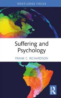Suffering and Psychology (Advances in Theoretical and Philosophical Psychology)