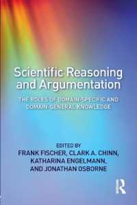 Scientific Reasoning and Argumentation : The Roles of Domain-Specific and Domain-General Knowledge