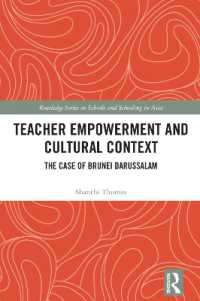 Teacher Empowerment and Cultural Context : The Case of Brunei Darussalam (Routledge Series on Schools and Schooling in Asia)