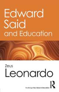 サイードと教育<br>Edward Said and Education (Routledge Key Ideas in Education)