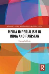 Media Imperialism in India and Pakistan (Routledge Advances in Internationalizing Media Studies)
