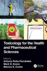 Toxicology for the Health and Pharmaceutical Sciences