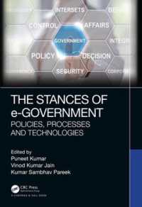 The Stances of e-Government : Policies, Processes and Technologies