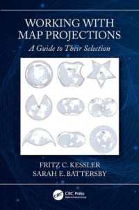 Working with Map Projections : A Guide to their Selection