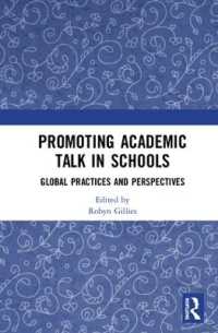 Promoting Academic Talk in Schools : Global Practices and Perspectives