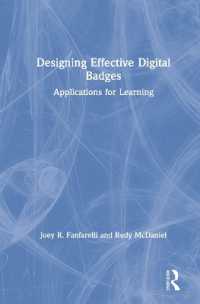Designing Effective Digital Badges : Applications for Learning