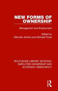 New Forms of Ownership : Management and Employment (Routledge Library Editions: Employee Ownership and Economic Democracy)