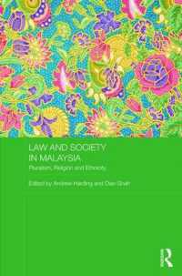 Law and Society in Malaysia : Pluralism, Religion and Ethnicity (Routledge Law in Asia)