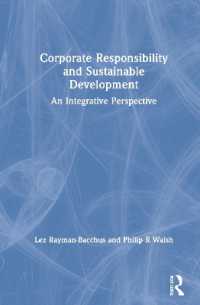 企業の社会的責任と持続可能な開発<br>Corporate Responsibility and Sustainable Development : An Integrative Perspective