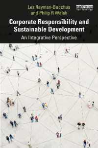 企業の社会的責任と持続可能な開発<br>Corporate Responsibility and Sustainable Development : An Integrative Perspective