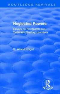 Routledge Revivals: Neglected Powers (1971) : Essays on Nineteenth and Twentieth Century Literature (Routledge Revivals)