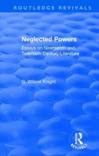 Routledge Revivals: Neglected Powers (1971) : Essays on Nineteenth and Twentieth Century Literature (Routledge Revivals)