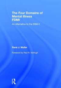 The Four Domains of Mental Illness : An Alternative to the DSM-5