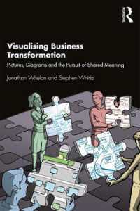事業変革のビジュアル化<br>Visualising Business Transformation : Pictures, Diagrams and the Pursuit of Shared Meaning