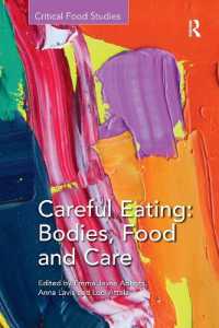 Careful Eating: Bodies, Food and Care (Critical Food Studies)