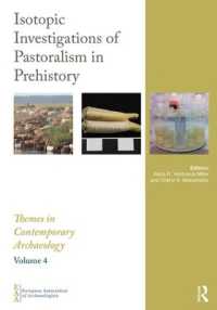 Isotopic Investigations of Pastoralism in Prehistory (Themes in Contemporary Archaeology)