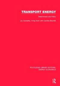 Transport Energy: Determinants and Policy (Routledge Library Editions: Energy Economics)