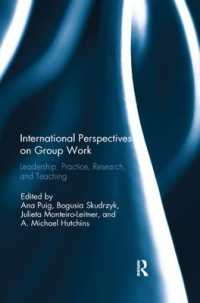 International Perspectives on Group Work : Leadership, Practice, Research, and Teaching