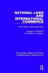 National Laws and International Commerce : The Problem of Extraterritoriality (Routledge Library Editions: International Trade Policy)