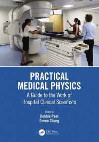 Practical Medical Physics : A Guide to the Work of Hospital Clinical Scientists