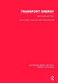 Transport Energy: Determinants and Policy (Routledge Library Editions: Energy Economics)
