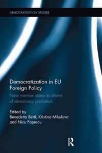 Democratization in EU Foreign Policy : New member states as drivers of democracy promotion (Democratization and Autocratization Studies)