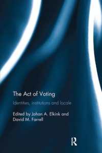 The Act of Voting : Identities, Institutions and Locale