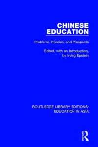 Chinese Education : Problems, Policies, and Prospects (Routledge Library Editions: Education in Asia)
