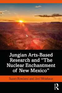 Jungian Arts-Based Research and 'The Nuclear Enchantment of New Mexico'